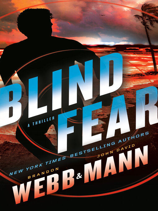Title details for Blind Fear by Brandon Webb - Wait list